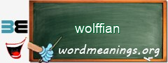 WordMeaning blackboard for wolffian